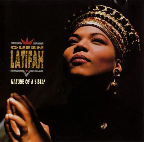 Queen Latifah — Nature of a Sista’